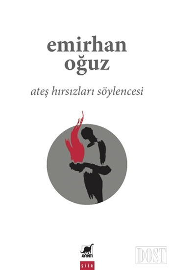 Ateş Hırsızları Söylencesi